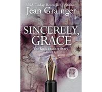 Sincerely Grace: The Knocknashee Series - Book 4 Large Print