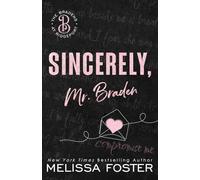 Sincerely, Mr. Braden: Special Edition: 2