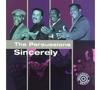 Sincerely - The Persuasions (Audio cd)