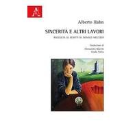 Sincerità e altri lavori. Raccolta di scritti di Donald Meltzer