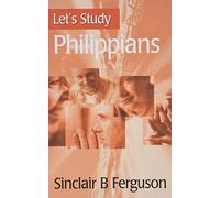 Sinclair B. Ferguson Let's Study Philippians (Tascabile)