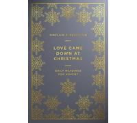 Sinclair B. Ferguson Love Came Down at Christmas (Tascabile)