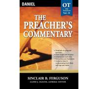 Sinclair B. Ferguson The Preacher's Commentary - Vol. 21: Daniel (Tascabile)