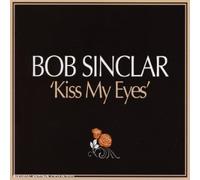 Sinclair, Bob - Kiss My Eyes - Maxi CD