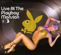 Sinclair Bob - Live at Playboy Mansion