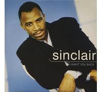Sinclair - I Want You Back
