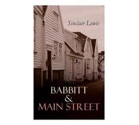Sinclair Lewis Babbitt & Main Street (Tascabile)