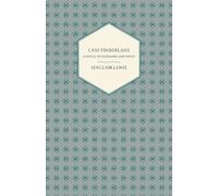 Sinclair Lewis Cass Timberlane - A Novel Of Husbands And Wives (Tascabile)