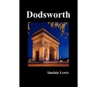 Sinclair Lewis Dodsworth (Tascabile)