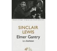 Sinclair Lewis Elmer Gantry (Tascabile)