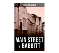 Sinclair Lewis Main Street & Babbitt (Tascabile)
