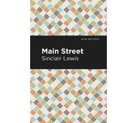 Sinclair Lewis Main Street (Tascabile) Mint Editions