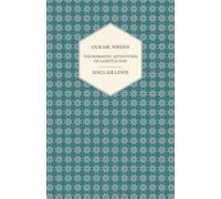 Sinclair Lewis Our Mr. Wrenn (Tascabile)