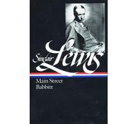 Sinclair Lewis Sinclair Lewis: Main Street and Babbitt (LOA # (Copertina rigida)