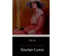 Sinclair Lewis The Job (Tascabile)
