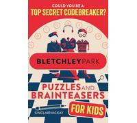 Sinclair McKay Bletchley Park Puzzles and Brainteasers (Tascabile)