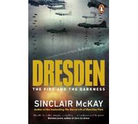 Sinclair McKay Dresden (Tascabile)