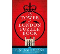 Sinclair McKay The Tower of London Puzzle Book (Tascabile)