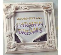 Sinclair, Richard - Caravan Of Dreams