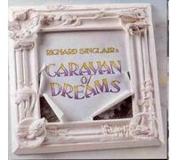 Sinclair,Richard - 's Caravan of dreams
