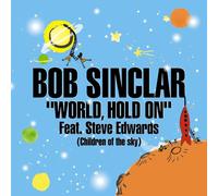 Sinclar,Bob Feat.Edwards,Steve - World,Hold on!