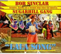 Sinclar,Bob Feat.Sugarhill Gang - Lala Song