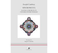 Sincronicità. Natura e psiche in un universo interconnesso