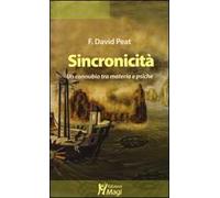 Sincronicità. Un connubio tra materia e psiche