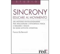 Sincrony. Educare al movimento. Ediz. illustrata