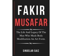 Sindelar Saiz Saiz, Sindelar Sindelar Saiz Fakir Musafar (Tascabile)