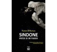 Sindone. Ipotesi di un viaggio