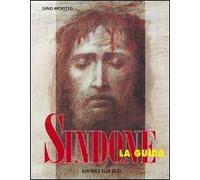 Sindone. La guida
