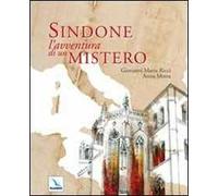 Sindone. L'avventura di un mistero