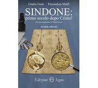 Sindone. Primo secolo dopo Cristo!