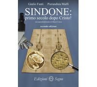 Sindone. Primo secolo dopo Cristo - Fanti Giulio, Malfi Pierandrea