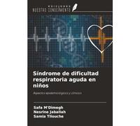Síndrome de dificultad respiratoria aguda en niños: Aspectos epidemiológicos y clínicos
