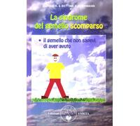 Sindrome del gemello scomparso [Paperback] Austermann, Alfred R. and Austermann,