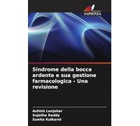 Sindrome della bocca ardente e sua gestione farmacologica - Una revisione