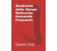 Sindrome delle Apnee Notturne: domande frequenti.