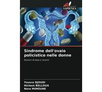 Sindrome dell'ovaio policistico nelle donne: Nozioni di base e recenti