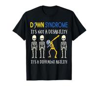 Sindrome di Down è un'abilità diversa Funny Down Syndrome Maglietta