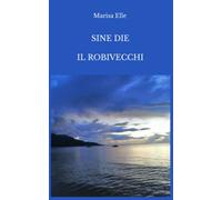 Sine die - Il robivecchi