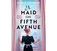 Sinéad Crowley A Maid on Fifth Avenue (Tascabile)
