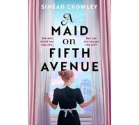 Sinéad Crowley A Maid on Fifth Avenue (Tascabile)