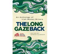 Sinéad Gleeson The Long Gaze Back (Tascabile)