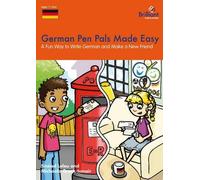 Sinéad Leleu Michaela Greck-Ismair German Pen Pals Made Easy KS2 (Tascabile)