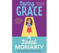 Sinéad Moriarty Saving Grace (Tascabile)