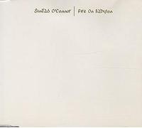 Sinead O'Connor - Fire On Babylon