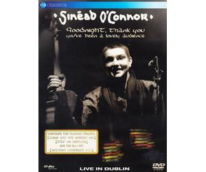 Sinead O'Connor - Goodnight, Thank You, You've Been A Lovely Audience