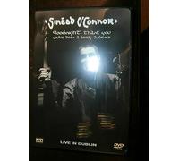 Sinéad O'Connor - Goodnight, Thank You, You've Been A Lovely Audience - Live In Dublin